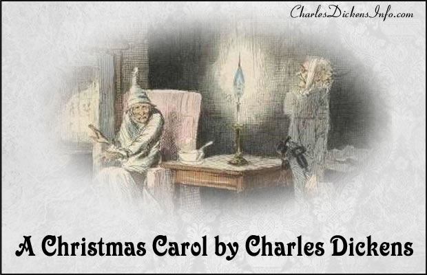 A Christmas Carol by Charles Dickens